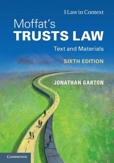 Gerry Bean, Rebecca Probert, Jonathan Garton, Graham Moffat - Moffat's Trusts Law 6th Edition, Häftad