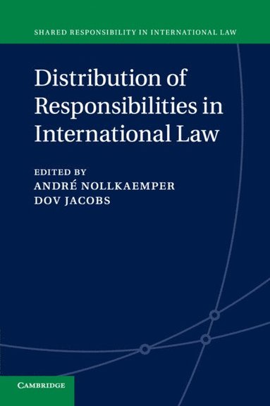 bokomslag Distribution of Responsibilities in International Law