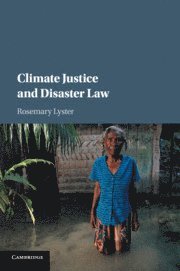 Climate Justice and Disaster Law 1