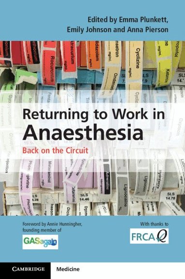 Emma Plunkett, Emily Johnson, Anna Pierson - Returning to Work in Anaesthesia, Häftad