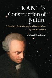 bokomslag Kant's Construction of Nature