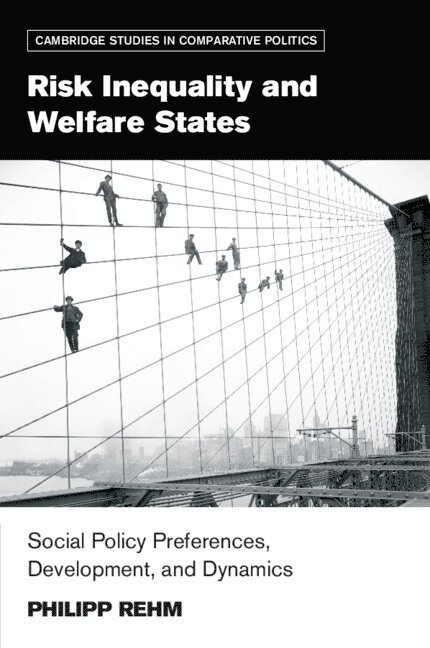 Risk Inequality and Welfare States 1