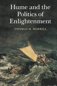 bokomslag Hume and the Politics of Enlightenment