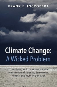 bokomslag Climate Change: A Wicked Problem