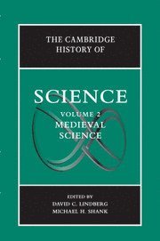 David C. Lindberg, Michael H. Shank - The Cambridge History of Science: Volume 2, Medieval Science, Häftad