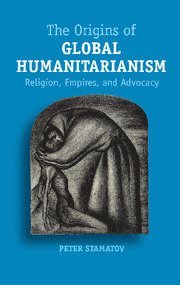 bokomslag Origins of Global Humanitarianism