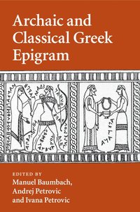 bokomslag Archaic and Classical Greek Epigram