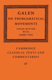 bokomslag Galen: On Problematical Movements