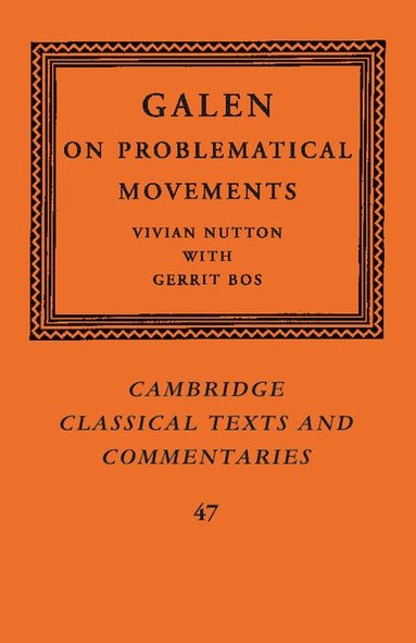 bokomslag Galen: On Problematical Movements