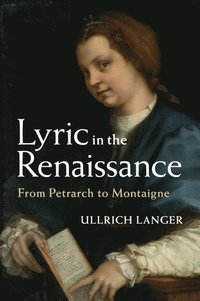 bokomslag Lyric in the Renaissance