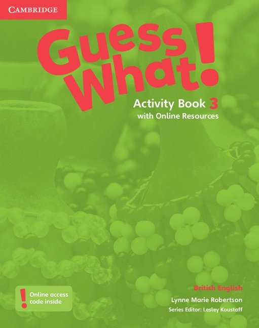 Guess What! Level 3 Activity Book with Online Resources British English 1