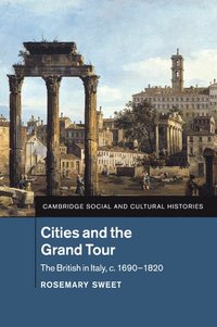bokomslag Cities and the Grand Tour
