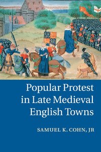 bokomslag Popular Protest in Late Medieval English Towns