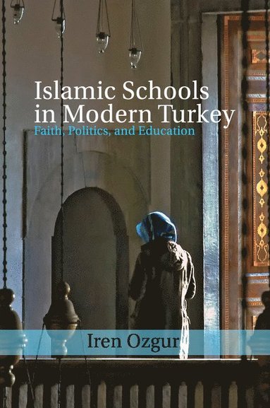bokomslag Islamic Schools in Modern Turkey