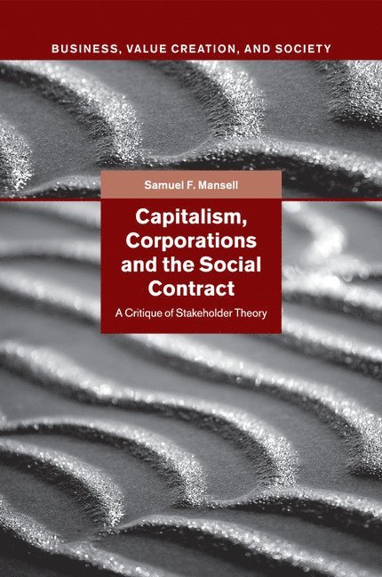 Capitalism, Corporations and the Social Contract 1