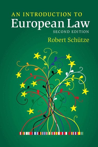 Robert Schütze - An Introduction to European Law, Häftad