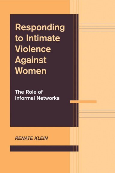 Renate Klein - Responding to Intimate Violence against Women, Häftad