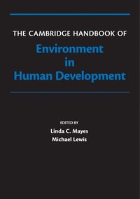 bokomslag The Cambridge Handbook of Environment in Human Development