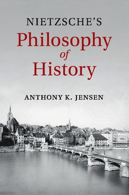 Nietzsche's Philosophy of History 1