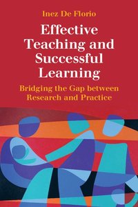 bokomslag Effective Teaching and Successful Learning