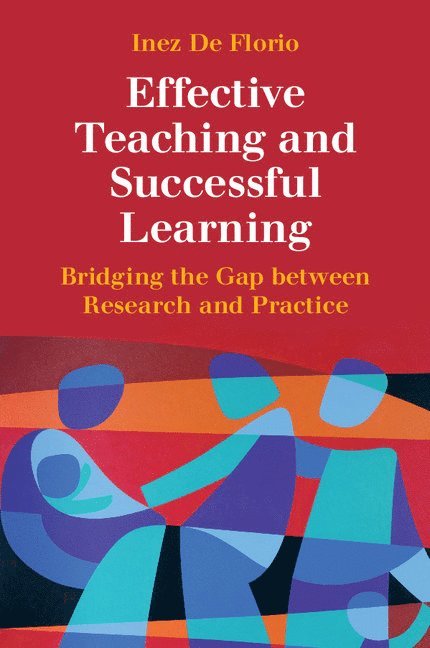 Germany) De Florio, Inez (Universitat Kassel, Inez de Florio, Inez De Florio - Effective Teaching and Successful Learning, Häftad