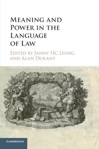 bokomslag Meaning and Power in the Language of Law