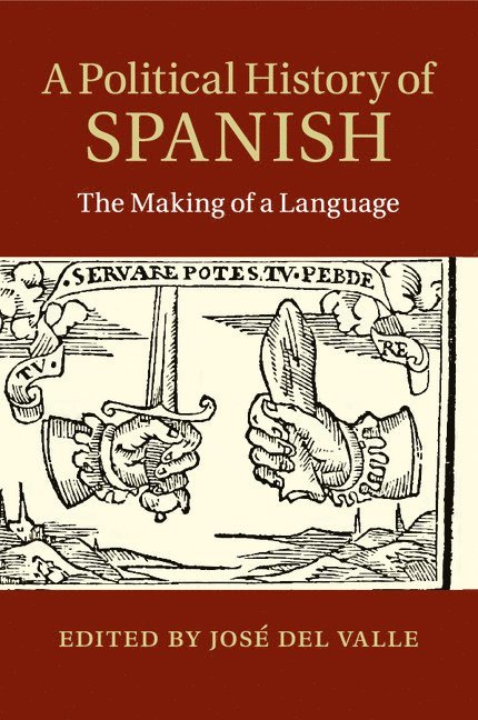 A Political History of Spanish 1