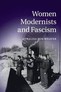 bokomslag Women Modernists and Fascism