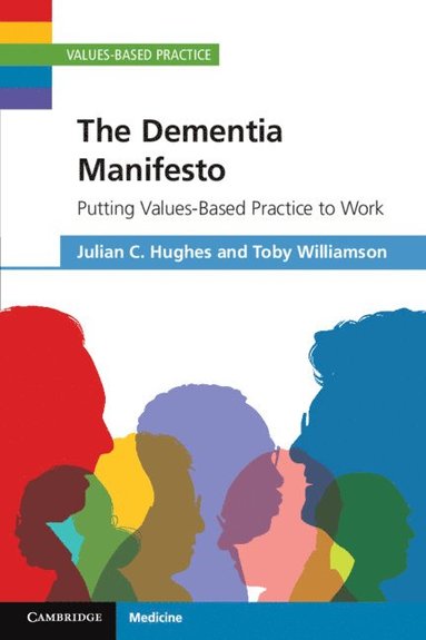 bokomslag The Dementia Manifesto