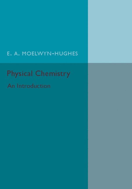 Physical Chemistry 1