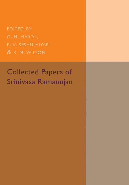 Srinivasa Ramanujan, G. H. Hardy, P. V. Seshu Aiyar, B. M. Wilson - Collected Papers of Srinivasa Ramanujan, Häftad
