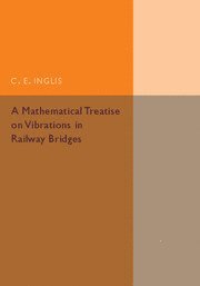 bokomslag Mathematical Treatise on Vibrations in Railway Bridges