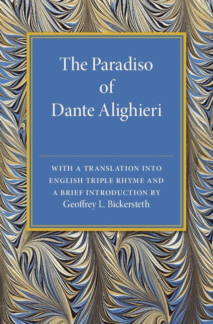 The Paradiso of Dante Alighieri 1