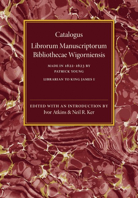 Catalogus Librorum Manuscriptorum Bibliothecae Wigorniensis 1