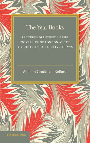William Craddock Bolland - The Year Books, Häftad