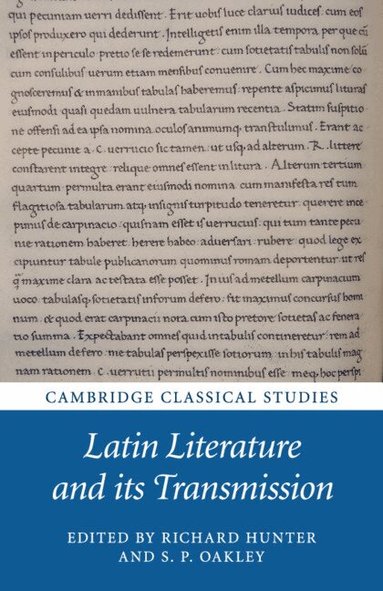 Richard Hunter, S. P. Oakley - Latin Literature and its Transmission, Häftad