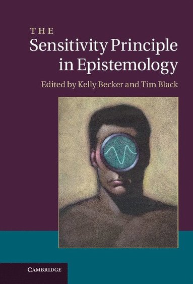 bokomslag The Sensitivity Principle in Epistemology