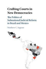 Crafting Courts in New Democracies