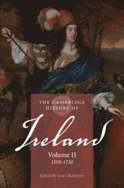 bokomslag The Cambridge History of Ireland: Volume 2, 1550-1730