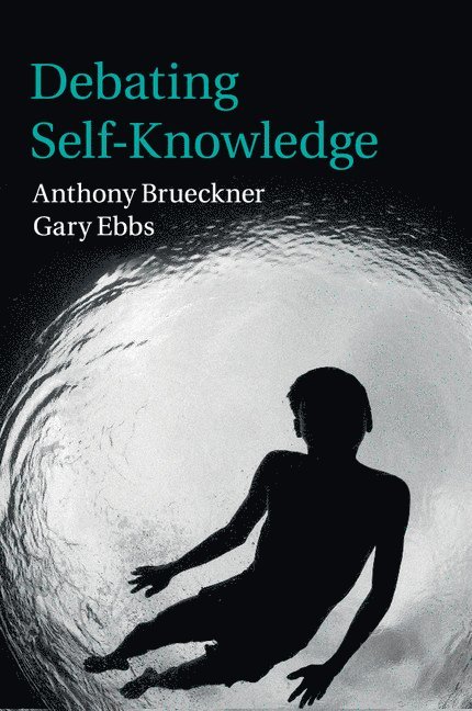 Debating Self-Knowledge