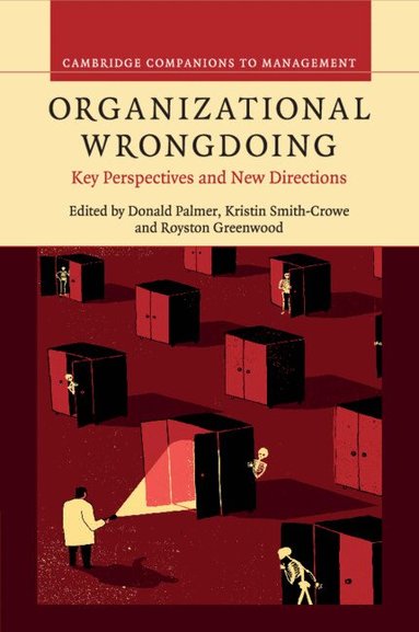 Donald Palmer, Kristin Smith-Crowe, Royston Greenwood - Organizational Wrongdoing, Häftad