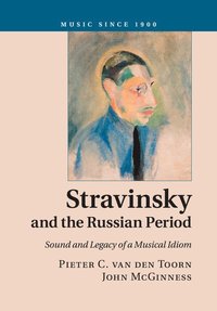 bokomslag Stravinsky and the Russian Period