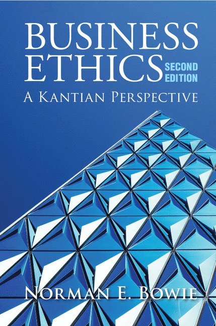Business Ethics: A Kantian Perspective 1