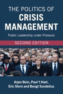 bokomslag The Politics Crisis Management 2ed