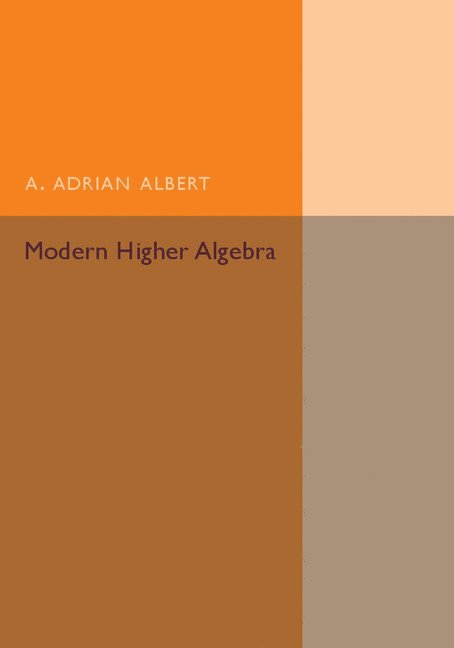 Modern Higher Algebra 1