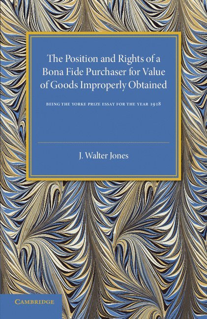 J. Walter Jones - Bona Fide Purchase of Goods, Häftad