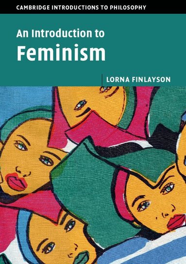 Lorna Finlayson - An Introduction to Feminism, Häftad