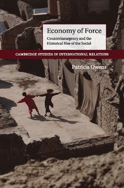 Patricia (University of Sussex) Owens, Patricia Owens - Economy of Force, Häftad