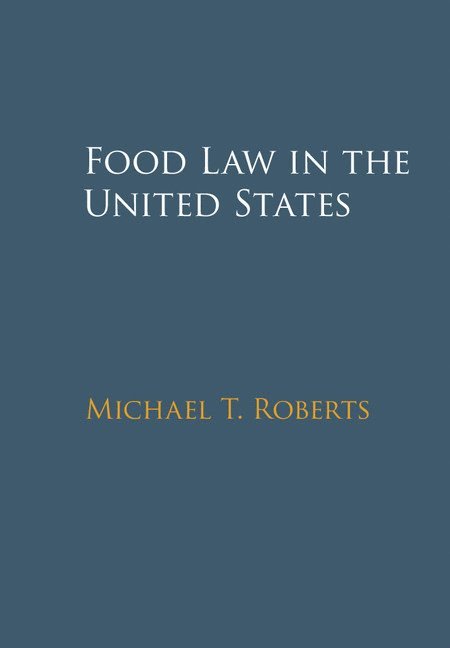 Food Law in the United States 1