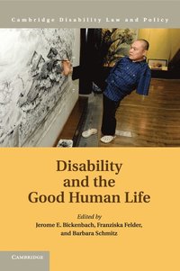 bokomslag Disability and the Good Human Life